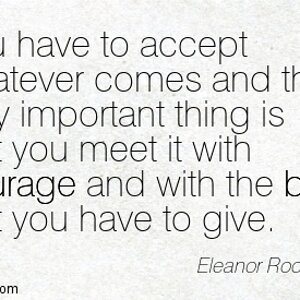 Quotation-Eleanor-Roosevelt-courage-best-inspiration-Meetville-Quotes-87586.jpg